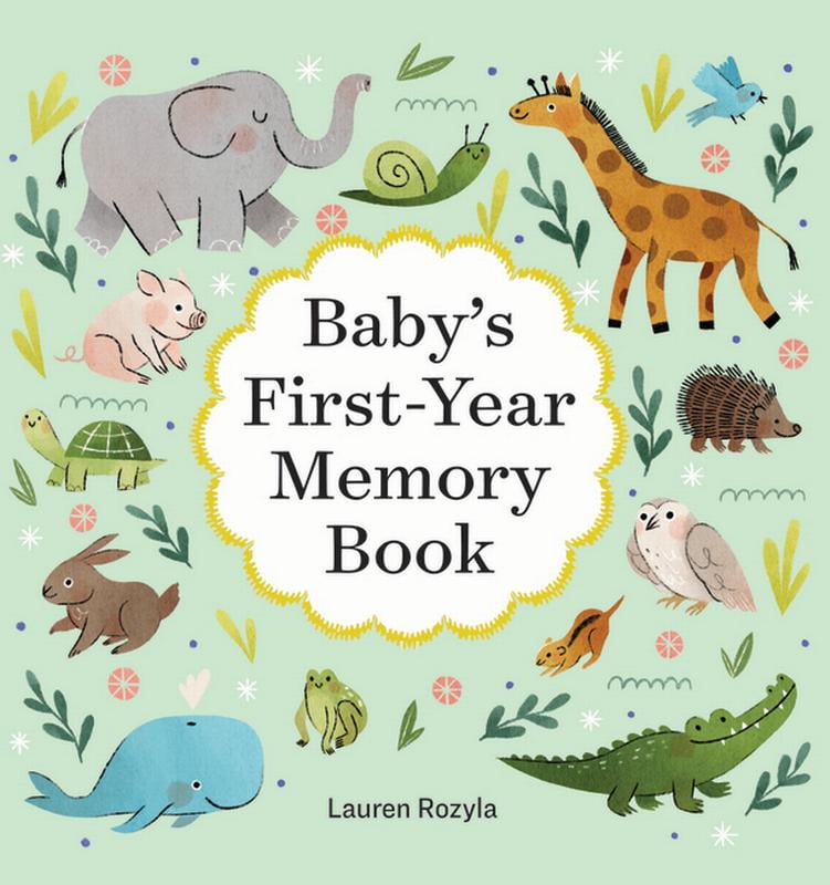 Baby's FirstYear Memory Book Memories and Milestones (Hardcover