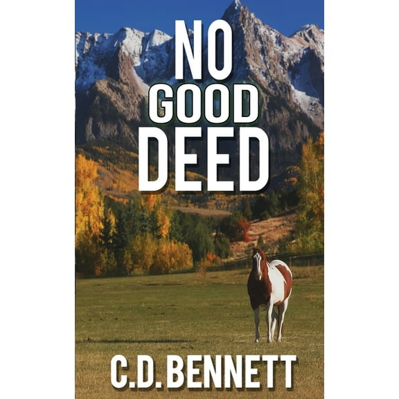 No Good Deed, (Paperback)