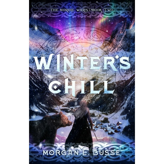 The Nordic Wars Winter's Chill: Volume 2, (Hardcover)