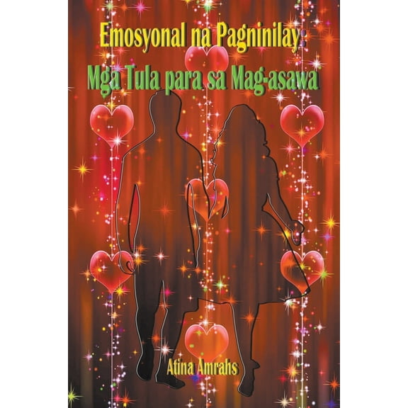 Emosyonal na Pagninilay: Mga Tula para sa Mag-asawa (Paperback)