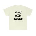 thumbnail image 2 of NAP QUEEN T-shirt Tee Shirt Top Nap, Sleep, Lazy, Rest, Sleep Shirt, 2 of 9