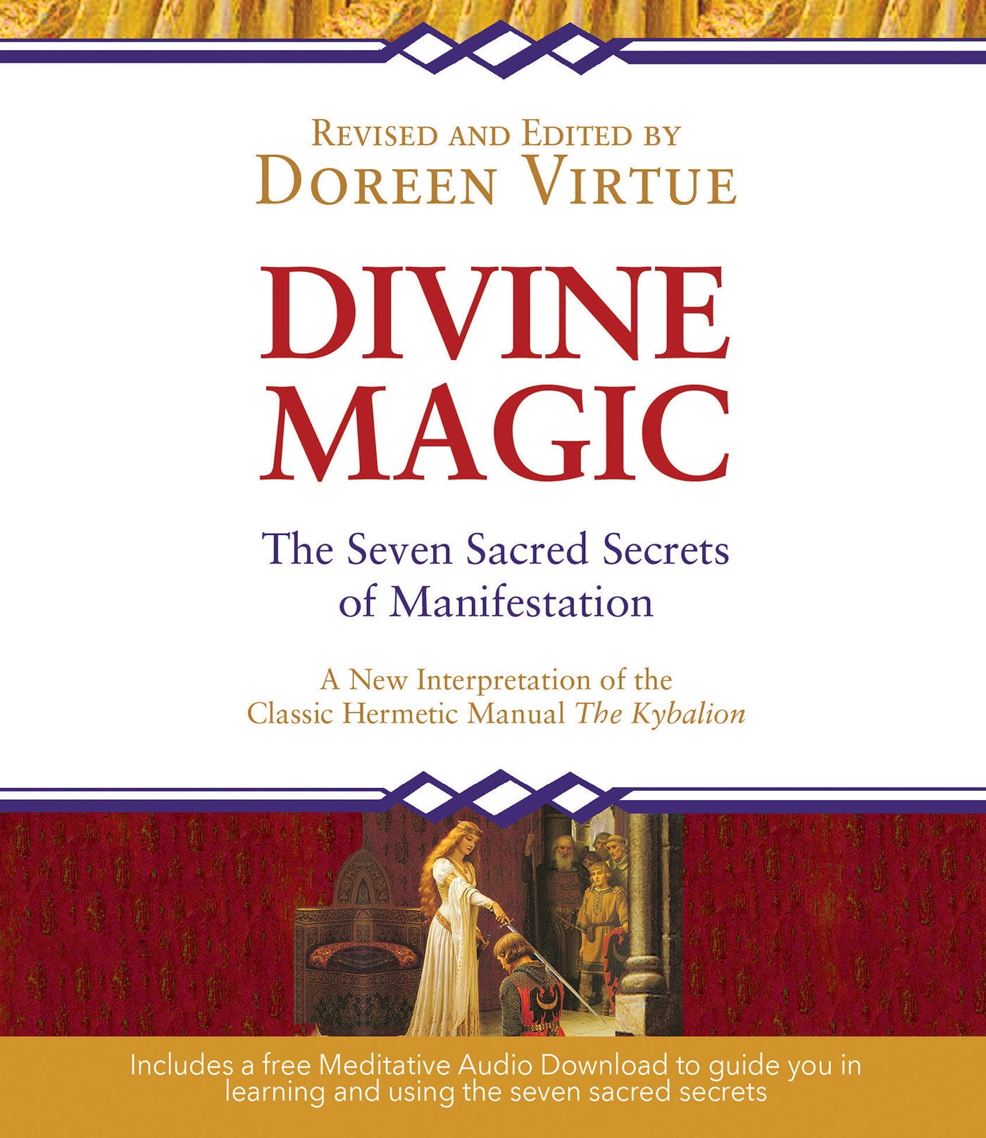 The Reproducer Of Creation Magic Divine Magic : The Seven Sacred Secrets of Manifestation - Walmart.com
