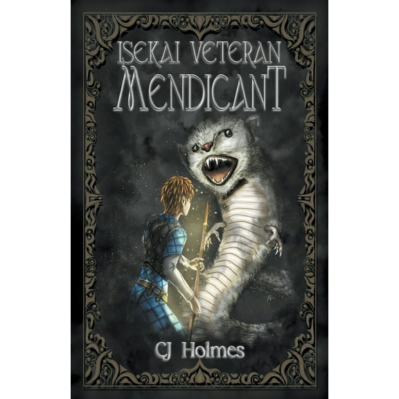 Tenobre Cycle Isekai Veteran: Mendicant, Book 2, (Paperback)