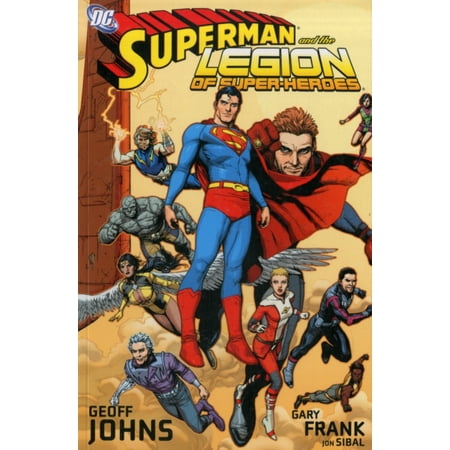 Superman And The Legion Of Super-heroes TP (Paperback)