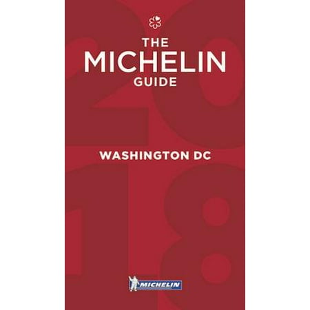 Michelin Guide Washington, DC 2018 : Restaurants