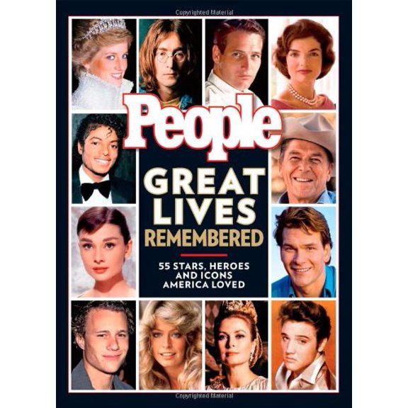 Pre-Owned PEOPLE Great Lives Remembered: 55 Stars, Heroes and Icons America Loved (Hardcover) 1603201351 9781603201353