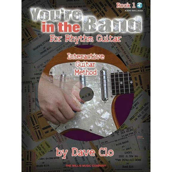 You're in the Band - Interactive Guitar Method: Book 1 for Rhythm Guitar, (Paperback)