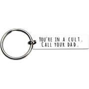 LParkin My Favorite Murder You're in A Cult Call Your Dad Keychain Murderino Gift