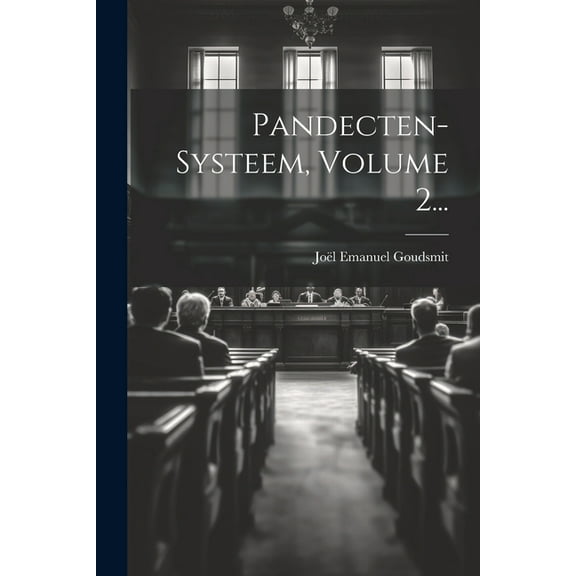 Pandecten-systeem, Volume 2... (Paperback)