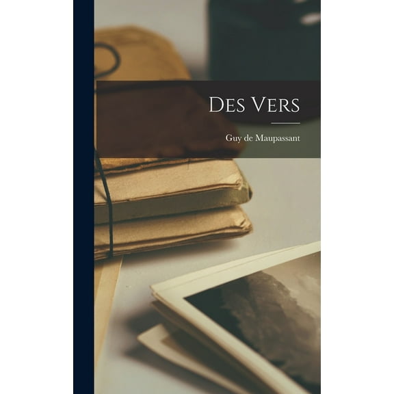 Des Vers (Hardcover)