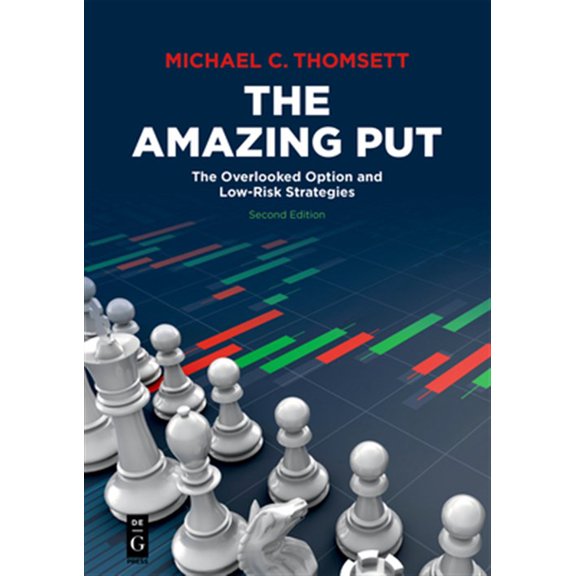 Pre-Owned The Amazing Put: The Overlooked Option and Low-Risk Strategies, Second Edition Paperback