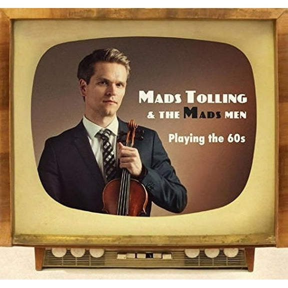 Tolling,Mads & the Mads Men - Playing The 60S - Music & Performance - CD