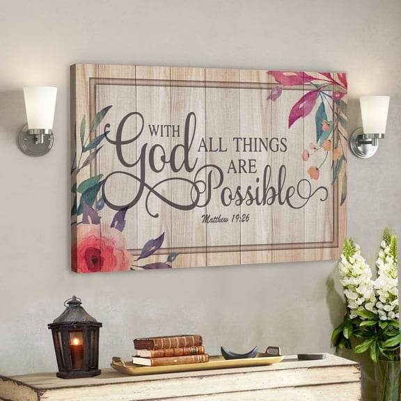 God Canvas Prints - Jesus Canvas Art - With God All Things Are Possible Matthew 1926 Bible Verse Wall Art Canvas - God Canvas
