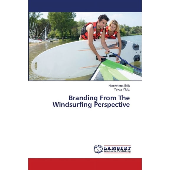 Branding From The Windsurfing Perspective, (Paperback)