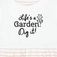 thumbnail image 4 of Inktastic Life's a Garden, Dig It Girls Baby Dress, 4 of 5