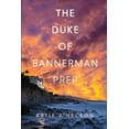 thumbnail image 1 of Duke of Bannerman Prep, Katie A. Nelson Couverture Rigide, 1 of 1