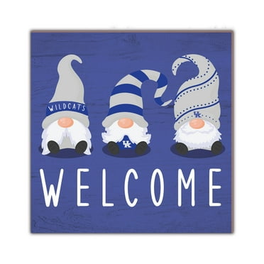 Kentucky Wildcats 10'' x 10'' Welcome Gnomes Sign