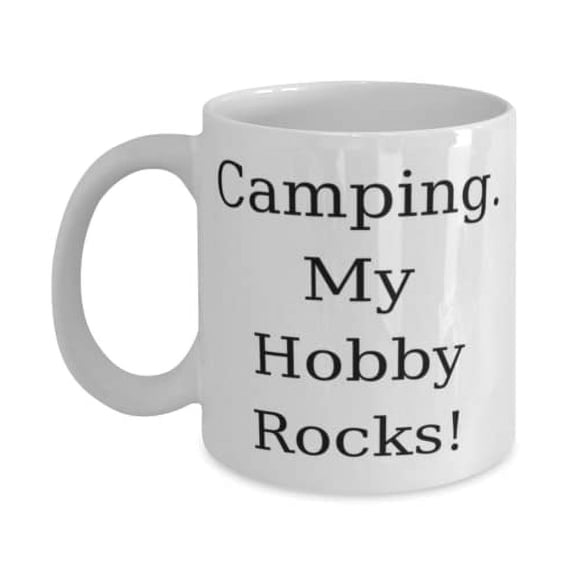 Funny Camping 11oz Mug, Camping. My Hobby Rocks!, New for Friends, Holiday