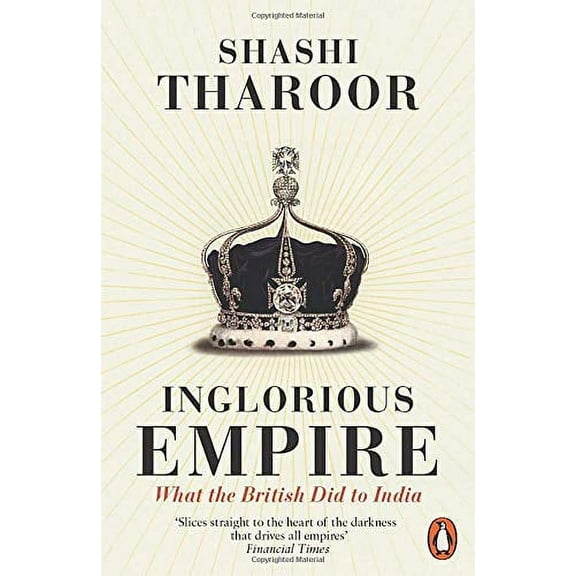Inglorious Empire Shashi Tharoor (Paperback)