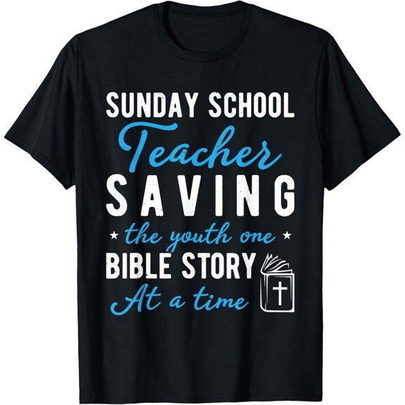 Christian Teacher Appreciation Sunday School Teacher T-Shirt