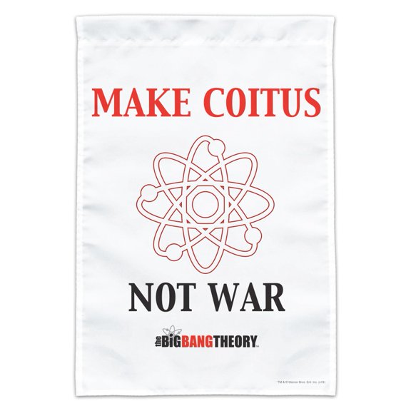 Big Bang Theory Make Coitus Not War Garden Yard Flag