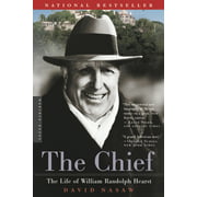 Angle View: The Chief : The Life of William Randolph Hearst (Paperback)