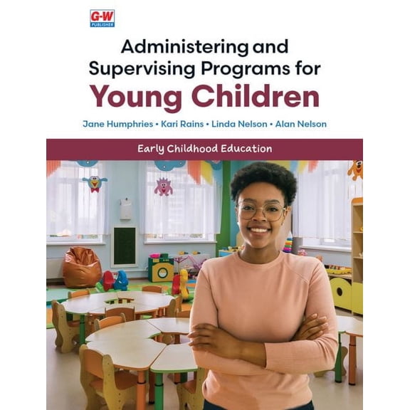 Administering and Supervising Programs for Young Children (Edition 1) (Paperback)