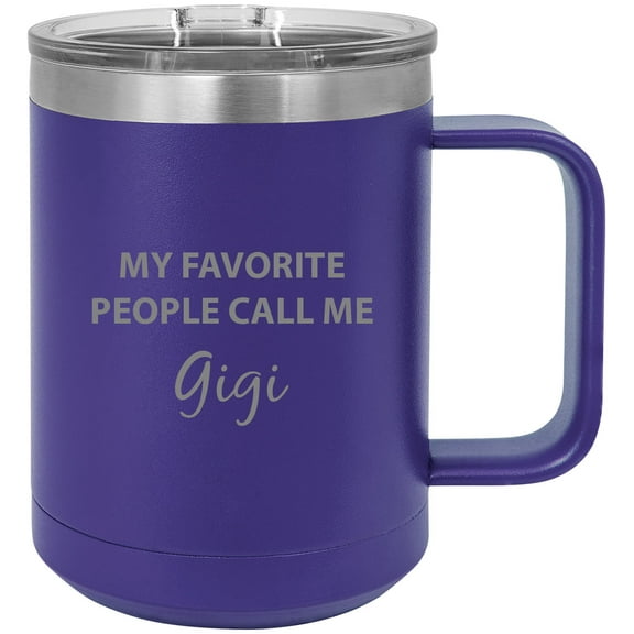 My Favorite People Call Me Gigi Stainless Steel Vacuum Insulated 15 Oz Engraved Travel Coffee Mug with Slider Lid, Purple
