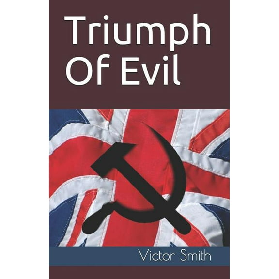 Triumph of Evil (Paperback)