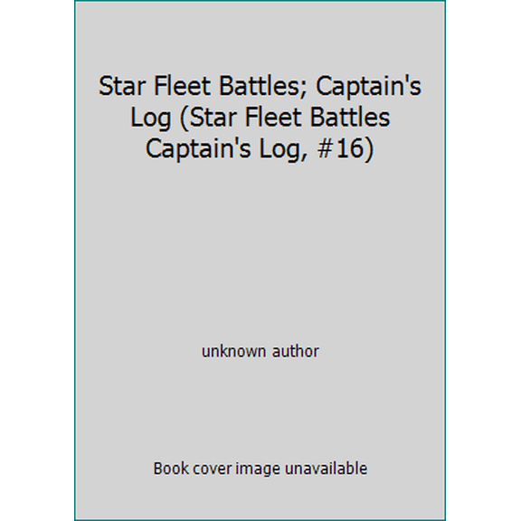 Pre-Owned Star Fleet Battles; Captain's Log (Star Fleet Battles Captain's Log, #16) (Paperback) 0922335621 9780922335626