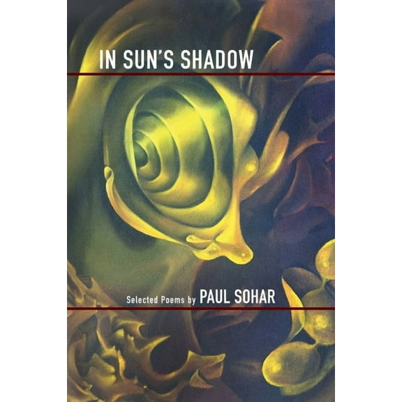In Sun's Shadow: Selected Poems, (Paperback)