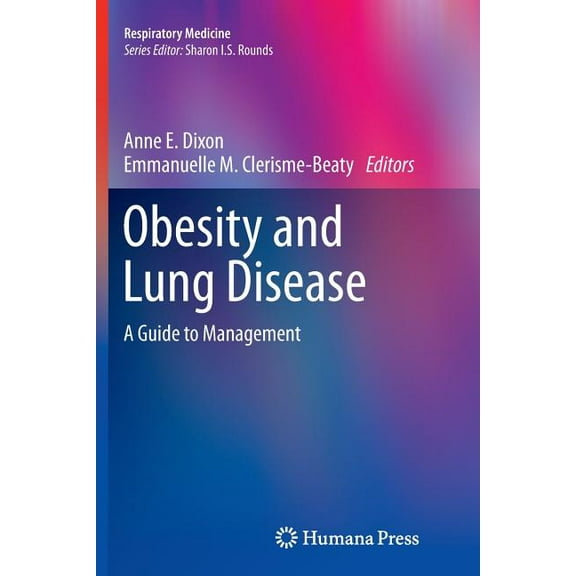 Respiratory Medicine Obesity and Lung Disease: A Guide to Management, Book 19, (Paperback)