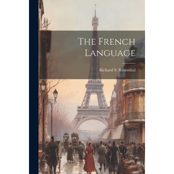 The French Language (Paperback)