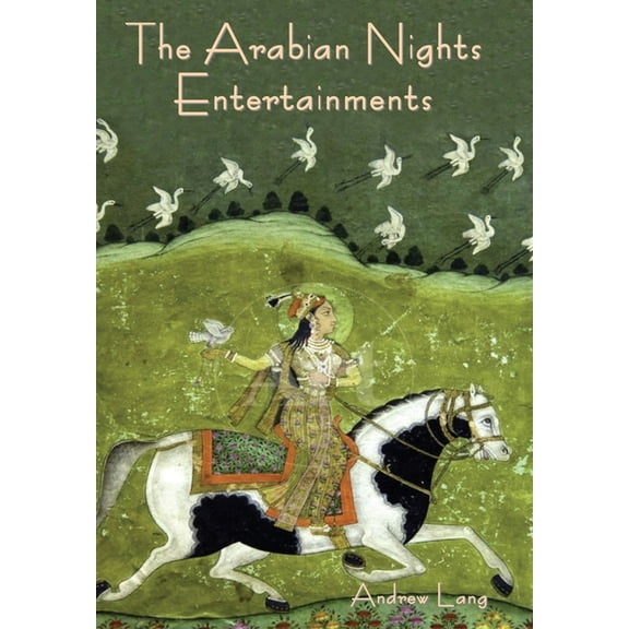 The Arabian Nights Entertainments, (Hardcover)