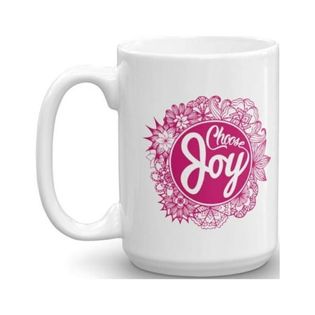 Choose Joy Inspirational Quote Floral Art Print Coffee & Tea Gift Mug, Inspiring Prints Kitchen Accessories, Motivational Cup, Office Or Home Desk Motivation Décor Gifts For Girls & Women (15oz)