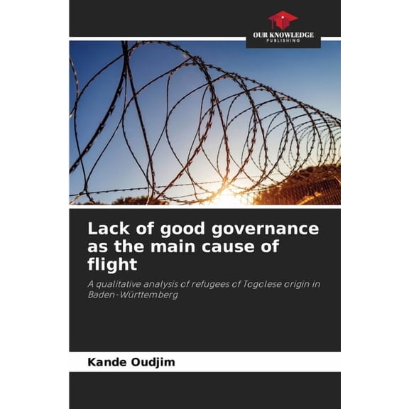 Lack of good governance as the main cause of flight, (Paperback)