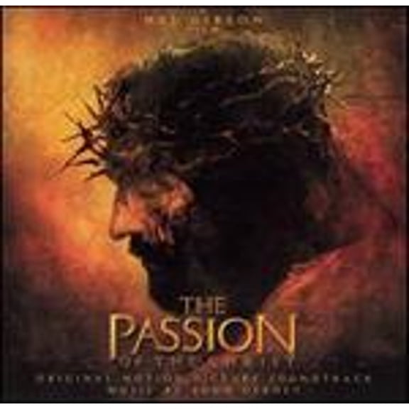 Pre-Owned The Passion of the Christ [Original Motion Picture Soundtrack] (CD 0827969204627) by John Debney