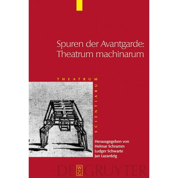 Spuren der Avantgarde: Theatrum machinarum, (Hardcover)