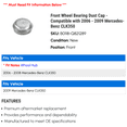 thumbnail image 2 of Front Wheel Bearing Dust Cap - Compatible with 2006 - 2009 Mercedes-Benz CLK350 2007 2008, 2 of 2