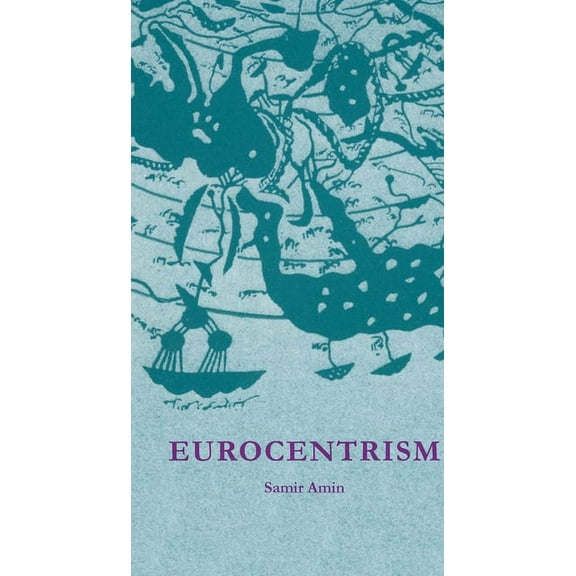 Eurocentrism (Paperback)