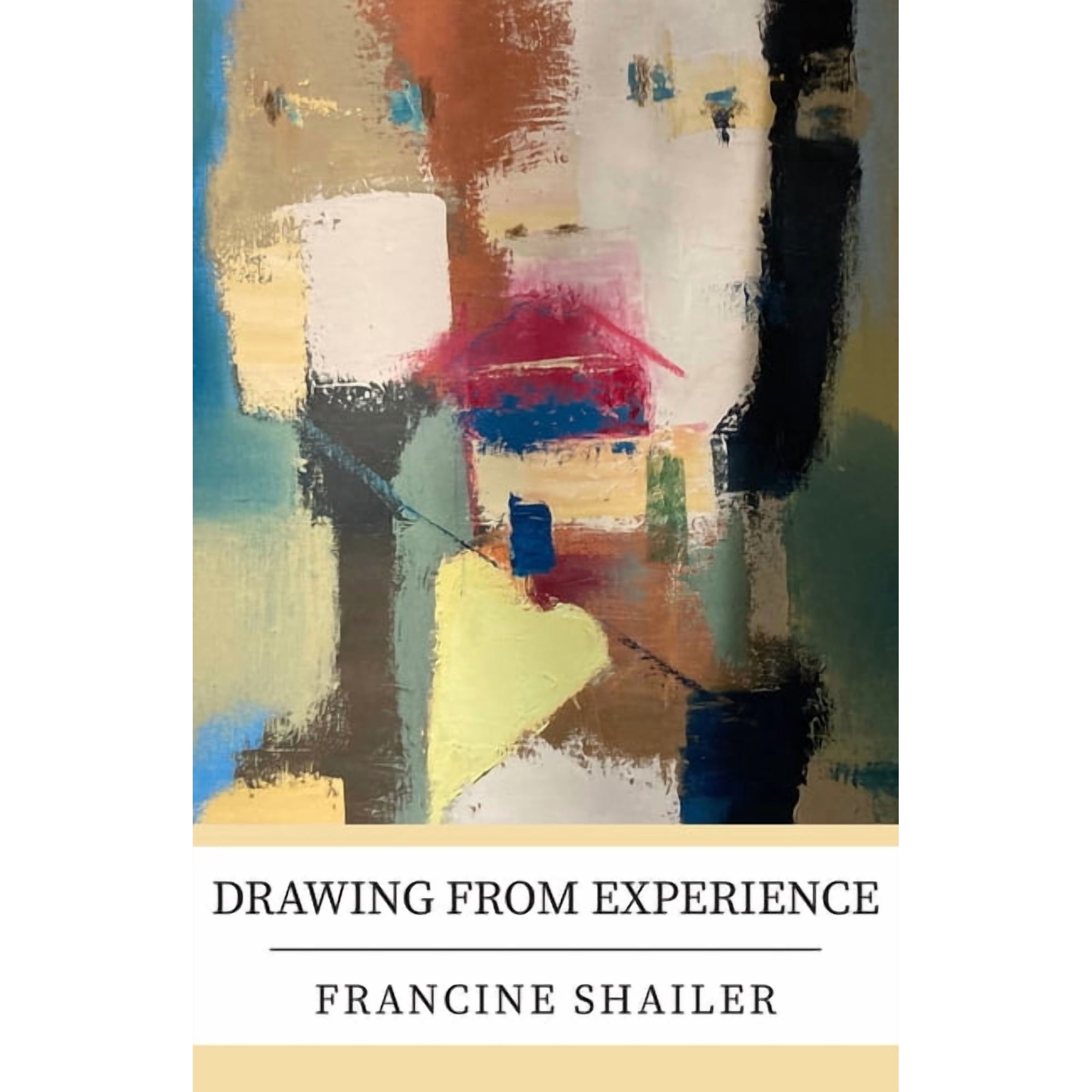 Drawing from Experience (Paperback)