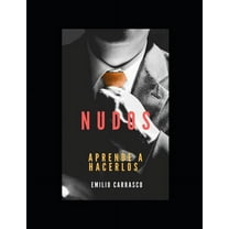 Nudos: Nudos: Aprenda a hacerlos (Paperback)