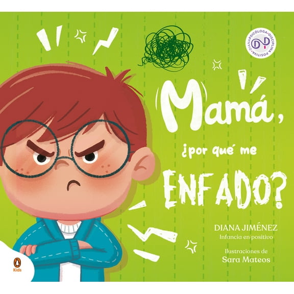 MamÃ¡, Â¿Por QuÃ© Me Enfado? / Mom, Why Do I Get So Mad?, (Hardcover)