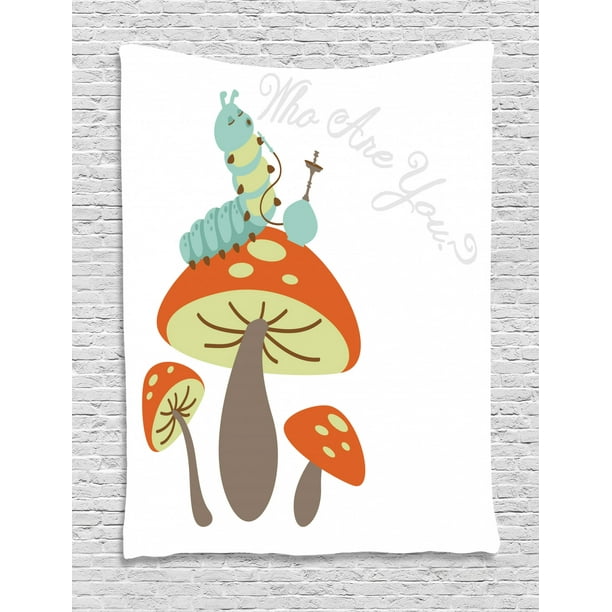Alice In Wonderland Tapestry Hookah Smoking Caterpillar Sitting On A Mushroom And Asking Who Are You Wall Hanging For Bedroom Living Room Dorm Decor 40w X 60l Inches Multicolor By Ambesonne