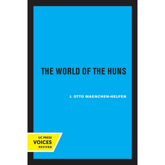 The World of the Huns: Studies in Their History and Culture, (Paperback)