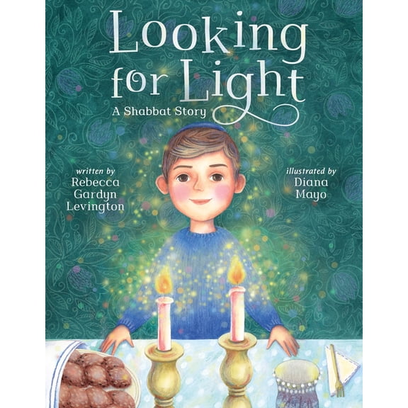 Looking for Light: A Shabbat Story, (Hardcover)