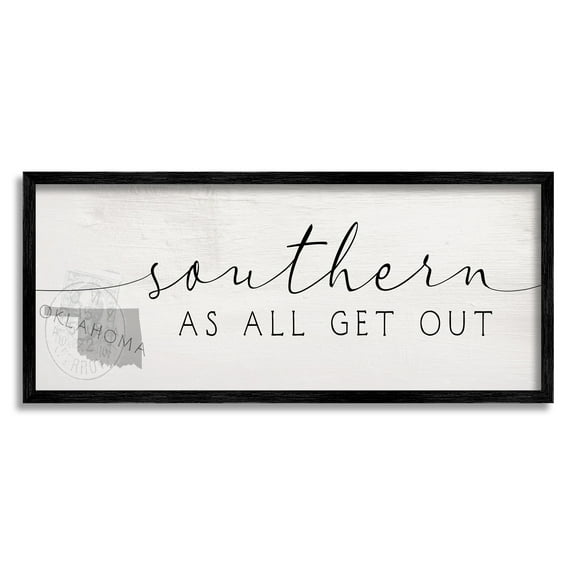 Stupell Industries Southern As All Get Out Phrase Oklahoma State Typography Painting Black Framed Art Print Wall Art, 10 x 24