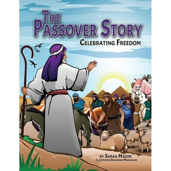 Jewish Holiday Books for Children The Passover Story: Celebrating Freedom, Book 6, (Paperback)