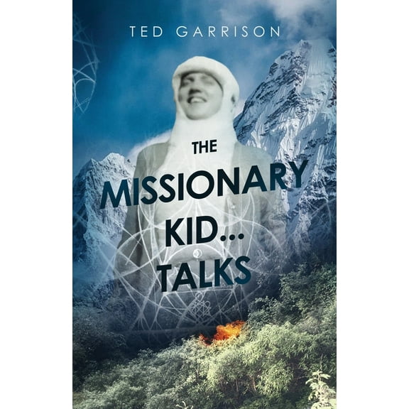 The Missionary Kid...Talks, (Paperback)