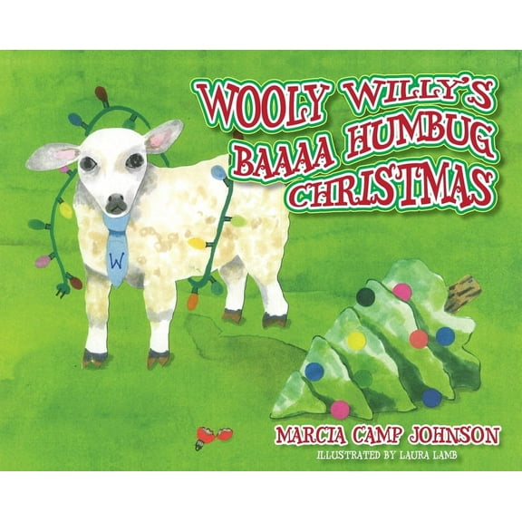 Wooly Willy's Baaaa Humbug Christmas, (Hardcover)
